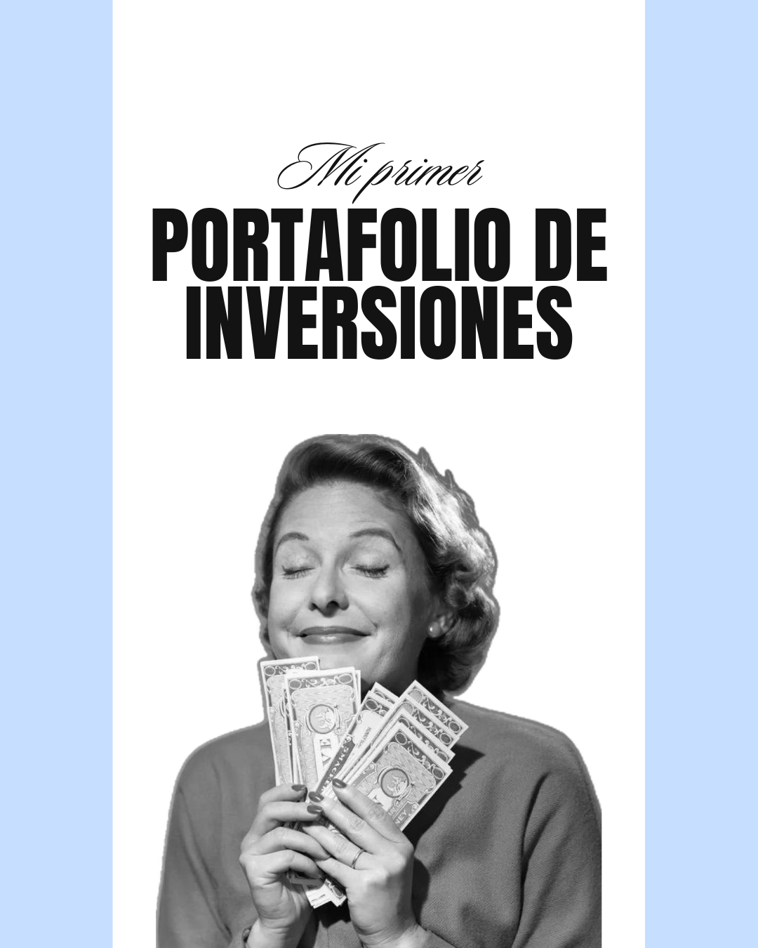 Mi Primer Portafolio de Inversiones