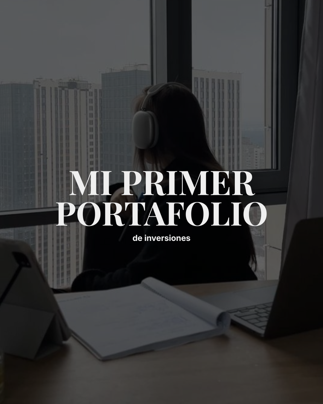 Mi Primer Portafolio de Inversiones